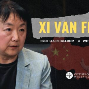 Xi Van Fleet: Profiles In Freedom