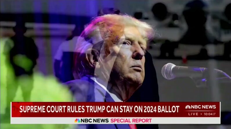 NBC: Supreme Court's Unanimous Decision Is "A Clear Win For The Republican Frontrunner"